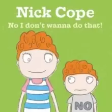 Image of No I Don't Wanna Do That!