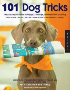 Image of 101 Dog Tricks by Kyra Sundance and Nick Saglimbeni Paperback