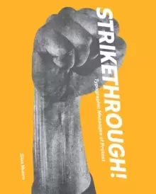 Image of Strikethrough: Typographic Messages of Protest
