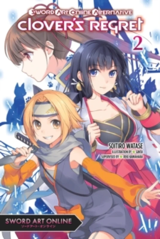 Image of Sword Art Online Alternative Clover's Regret, Vol. 2 (light novel) Paperback / softback