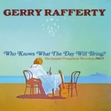 Image of Who Knows What the Day Will Bring?: The Complete Transatlantic Recordings 1969-71