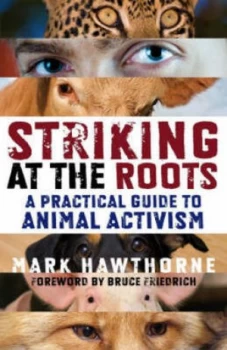 Image of Striking at the Roots by Mark Hawthorne Paperback