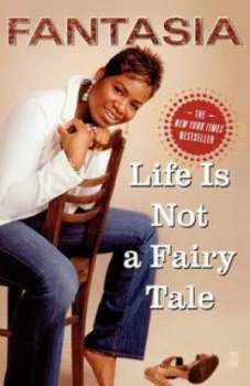 Image of Life Is Not a Fairy Tale Paperback