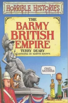 Image of The Barmy British Empire by Terry Deary Paperback