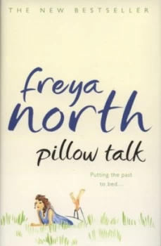 Image of Pillow Talk by Freya North Hardback