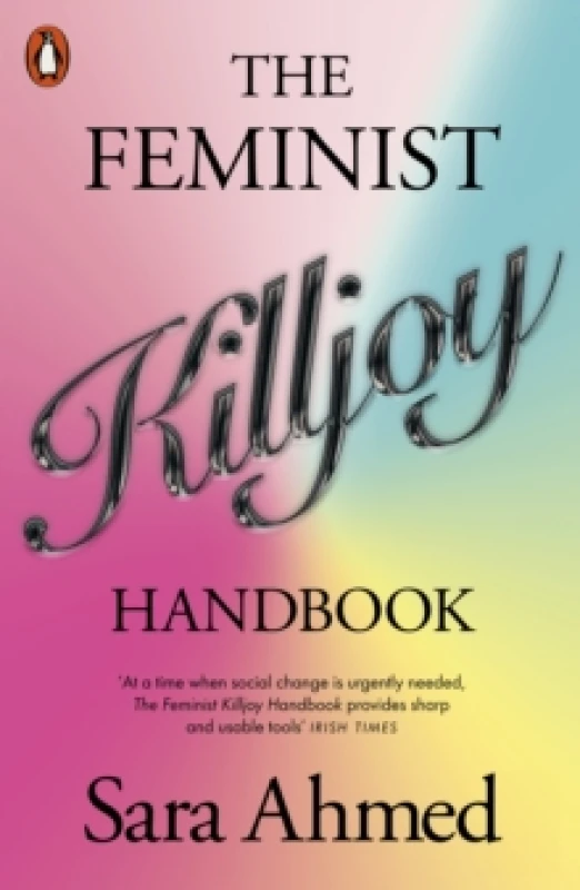 Image of The Feminist Killjoy Handbook Paperback / softback