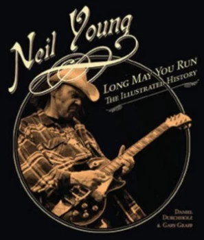 Image of Neil Young by Daniel Durcholz Hardback