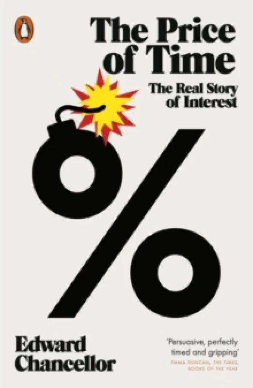 Image of The Price of Time : The Real Story of Interest Paperback / softback