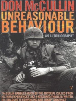 Image of Unreasonable Behaviour by Don Mccullin Paperback