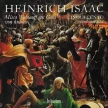 Image of Heinrich Isaac: Missa Wohlauff Gut Gsell Von Hinnen