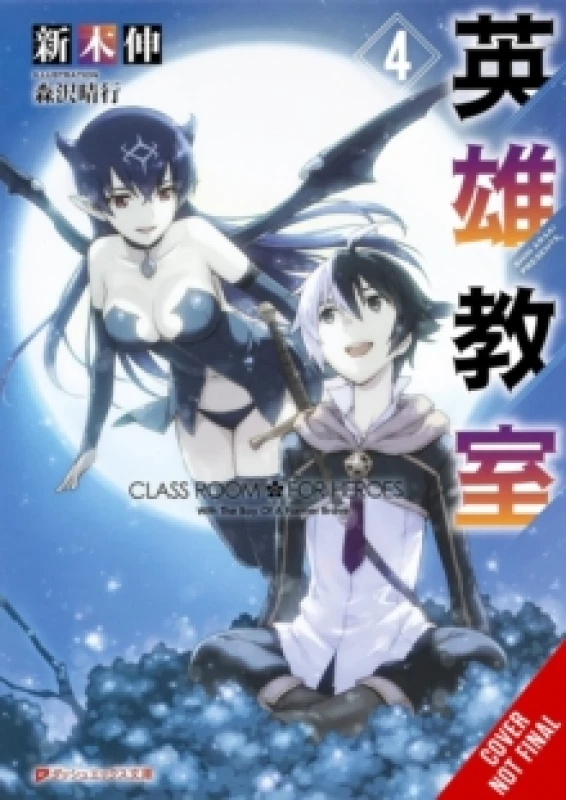 Image of Classroom for Heroes, Vol. 4 Paperback / softback