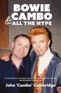 Image of bowie cambo and all the hype