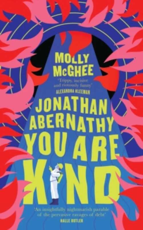 Image of Jonathan Abernathy You Are Kind. Hardback. By Molly McGhee Books