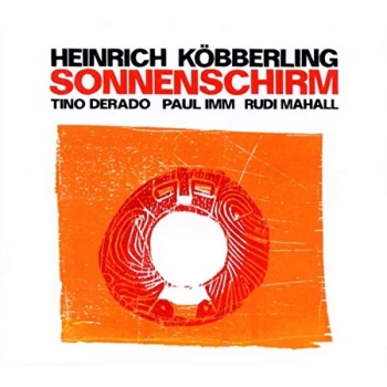 Image of Heinrich Köbberling - Sonnenschirm CD