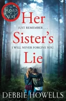 Image of Her sisters lie by Debbie Howells