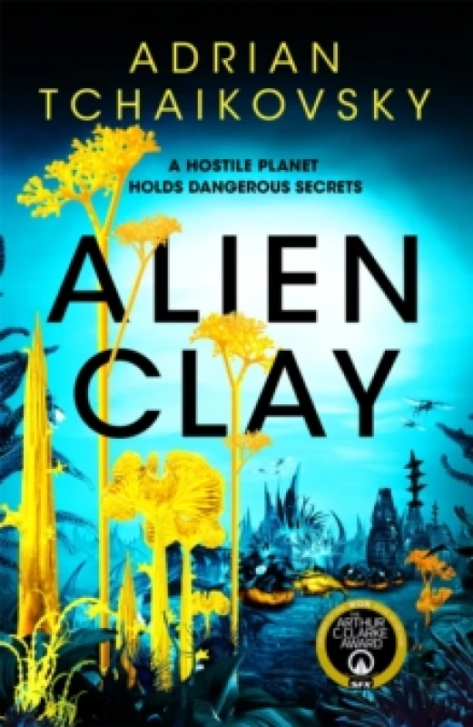 Image of Alien Clay. Paperback. By Adrian Tchaikovsky Books