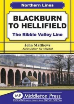 Image of Blackburn to Hellifield by John Matthews