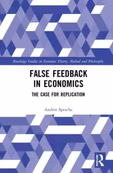 Image of False Feedback in EconomicsThe Case for Replication