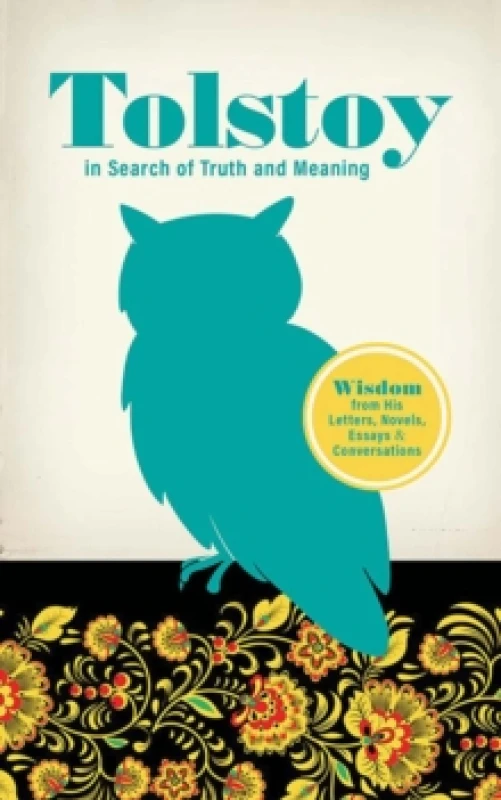 Image of Tolstoy in Search of Truth and Meaning. Paperback. By Leo Tolstoy Books