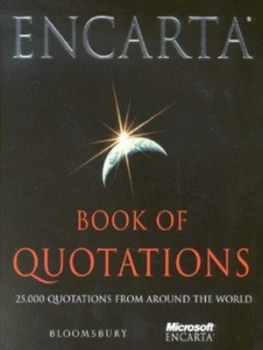 Image of Encarta Book of Quotations by Bill Swainson Hardback