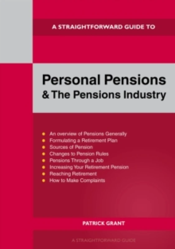 Image of A Straightforward Guide to Personal Pensions and the Pensions Industry : Revised Edition - 2025 Paperback / softback