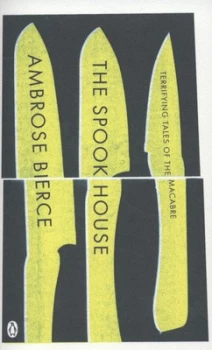 Image of The Spook House by Ambrose Bierce Paperback