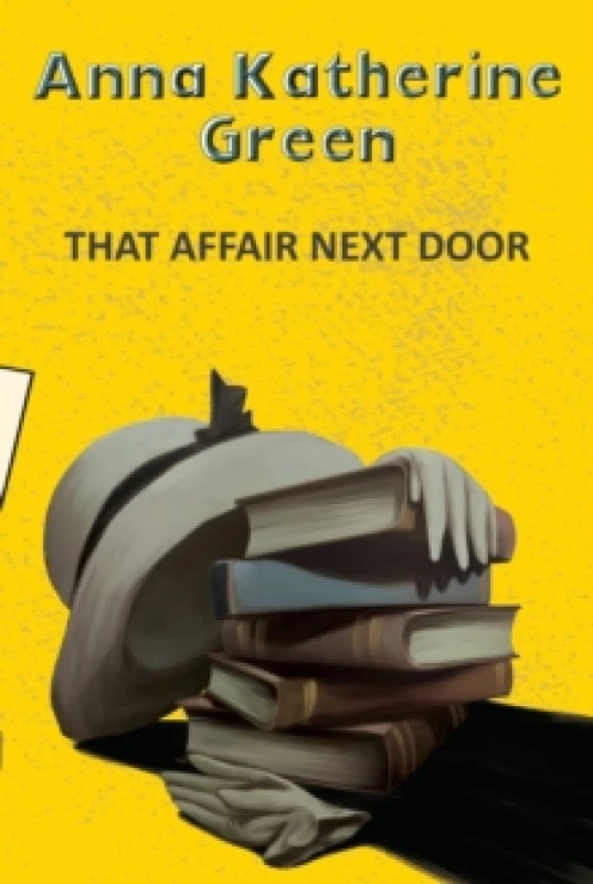 Image of That Affair Next Door Paperback / softback