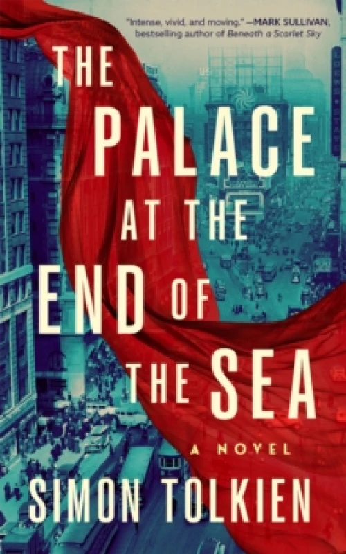 Image of The Palace at the End of the Sea : A Novel Hardback