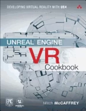Image of unreal engine vr cookbook developing virtual reality with ue4