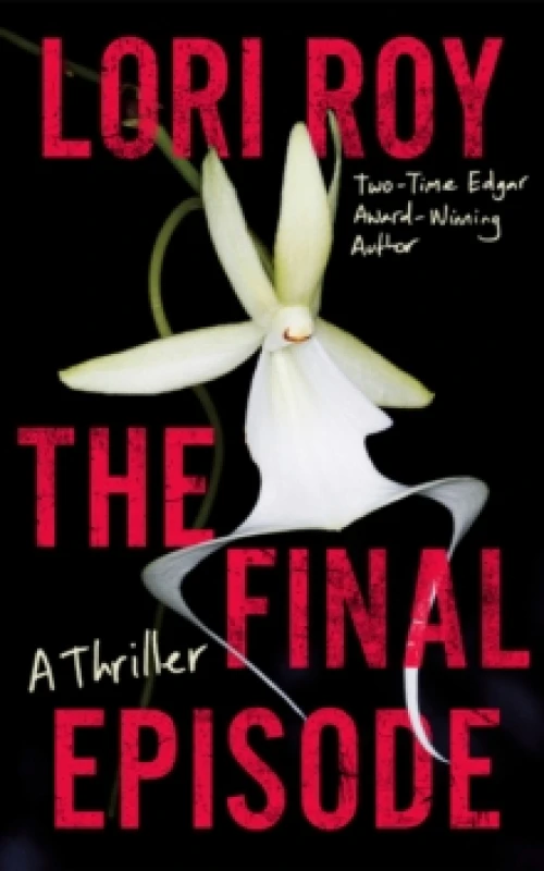 Image of The Final Episode : A Thriller Hardback