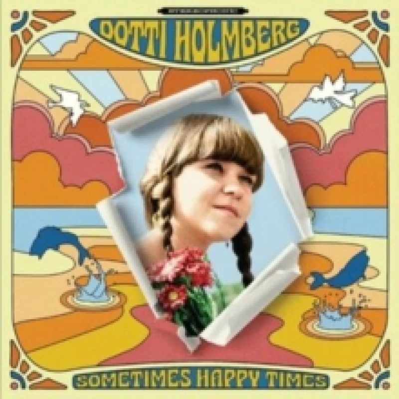 Image of Dotti Holmberg - Some Times Happy Times [CD / Album] Music CDs - Music CD