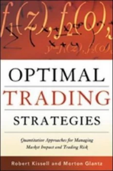 Image of Optimal Trading Strategies by Kissell Hardback