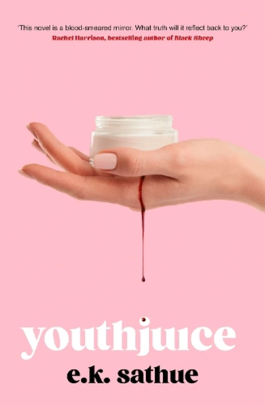 Image of Youthjuice : American Psycho meets The Substance in this gripping fem-gore Hardback