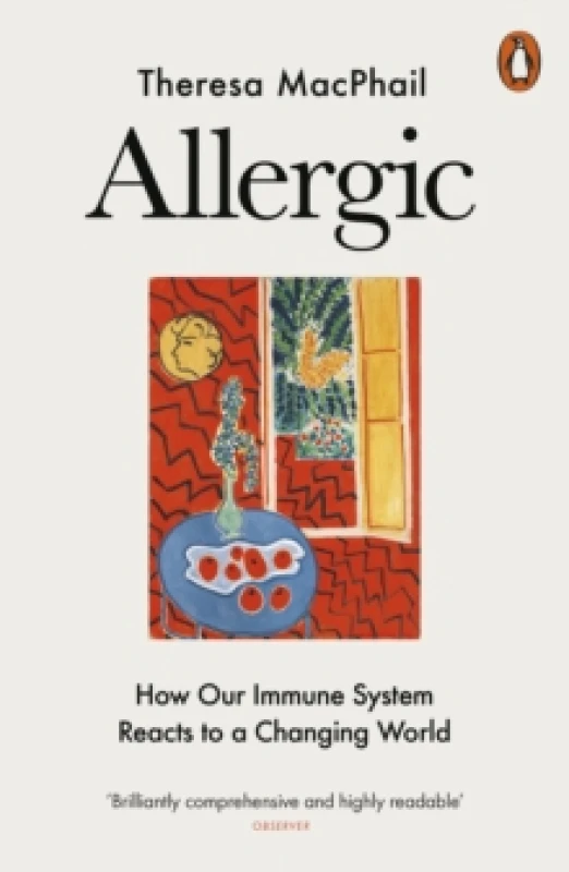 Image of Allergic : How Our Immune System Reacts to a Changing World Paperback / softback