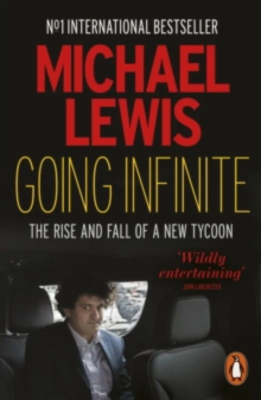 Image of Going Infinite : The Rise and Fall of a New Tycoon Paperback / softback
