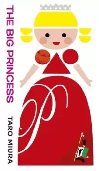 Image of The big princess - Taro Miura - Hardback - Used