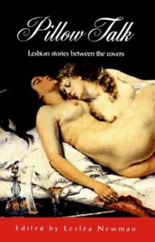 Image of Pillow Talk by Leslea Newman Paperback