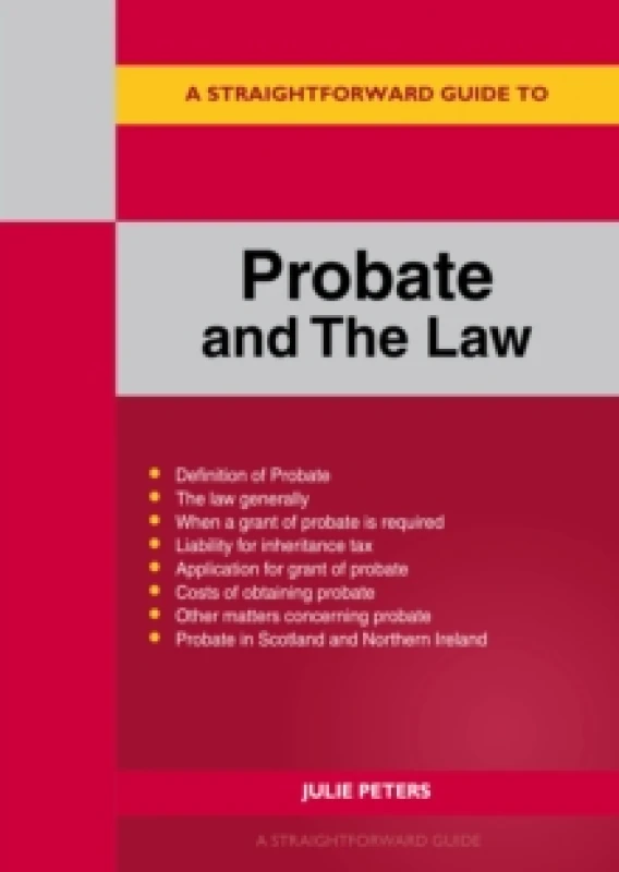 Image of A Straightforward Guide to Probate and The Law : Revised Edition 2024 Paperback / softback