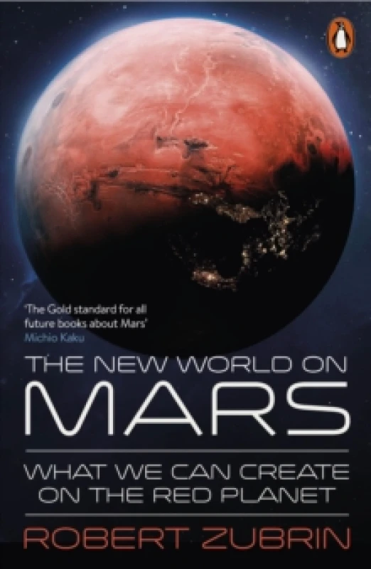 Image of The New World on Mars : What We Can Create on the Red Planet Paperback / softback