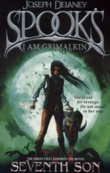 Image of The Spooks - I Am Grimalkin by Joseph Delaney Book