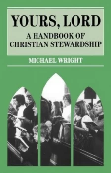 Image of Yours Lord by Michael Wright Book