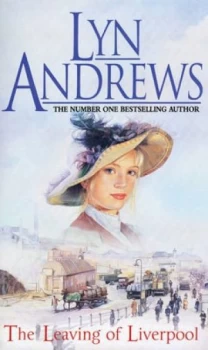 Image of The Leaving of Liverpool by Lyn Andrews Paperback