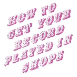 Image of Mike Donovan - How To Get Your Record Played In Shops Vinyl
