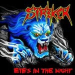 Image of Striker - Eyes In The Night/Road Warrior (Music CD)