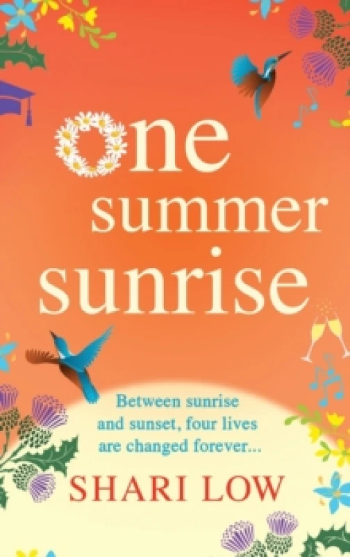 Image of One Summer Sunrise : An uplifting escapist read from author Shari Low Hardback