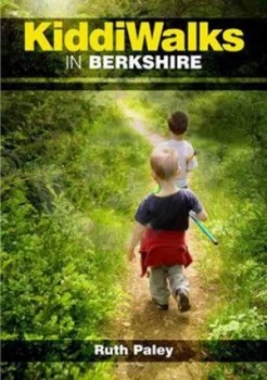 Image of Kiddiwalks in Berkshire by Ruth Paley Paperback