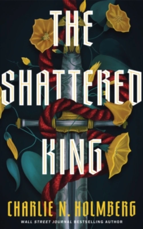 Image of The Shattered King Hardback