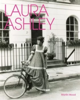 Image of Laura Ashley by Martin Wood Hardback