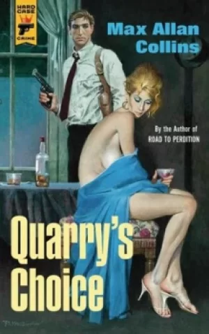 Image of Quarrys choice by Max Allan Collins
