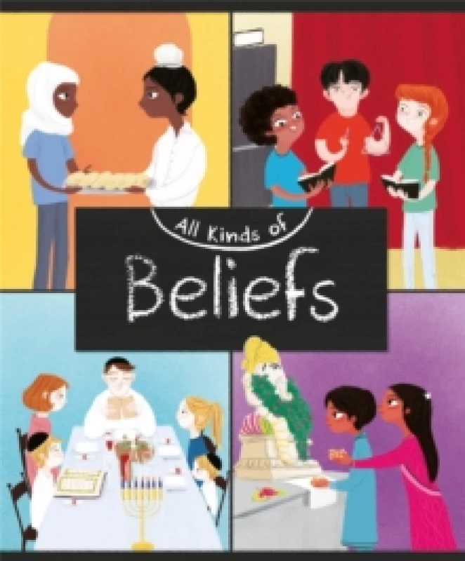 Image of Anita Ganeri All Kinds of: Beliefs Book Multi unisex